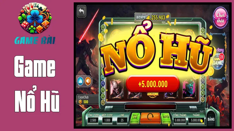 Game Nổ Hũ