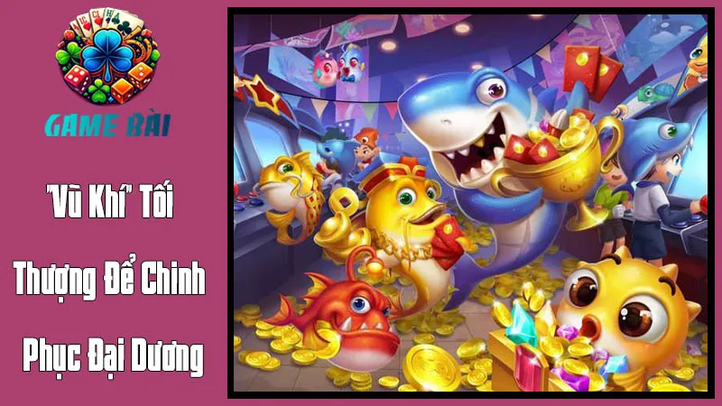 "Vũ Khí" Tối Thượng Để Chinh Phục Đại Dương "Vũ Khí" Tối Thượng Để Chinh Phục Đại Dương