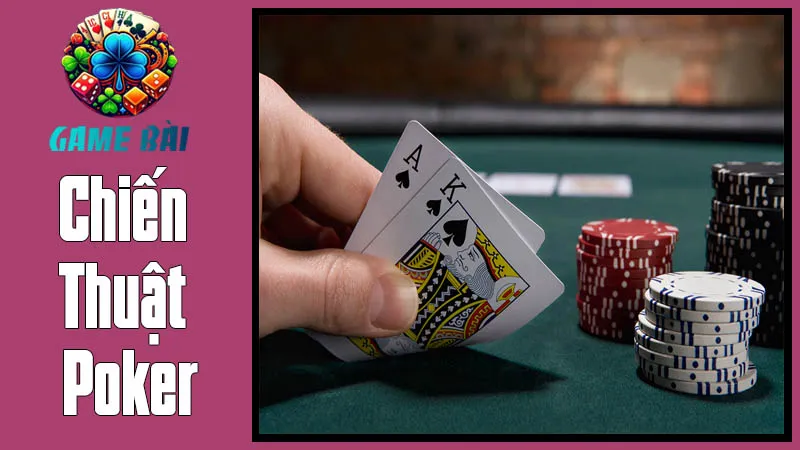 Chiến Thuật Poker