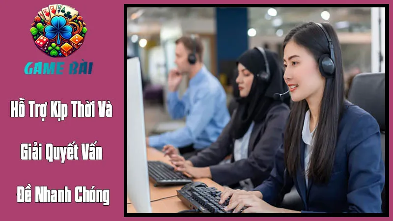 Hỗ Trợ Kịp Thời Và Giải Quyết Vấn Đề Nhanh Chóng Hỗ Trợ Kịp Thời Và Giải Quyết Vấn Đề Nhanh Chóng
