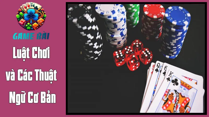 Luật Chơi và Các Thuật Ngữ Cơ Bản Trong Sâm Lốc Online Luật Chơi và Các Thuật Ngữ Cơ Bản Trong Sâm Lốc Online