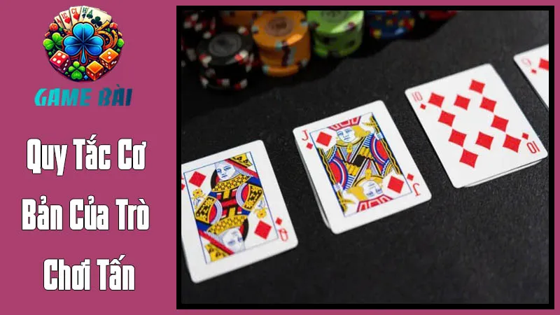 Quy Tắc Cơ Bản Của Trò Chơi Tấn Quy Tắc Cơ Bản Của Trò Chơi Tấn