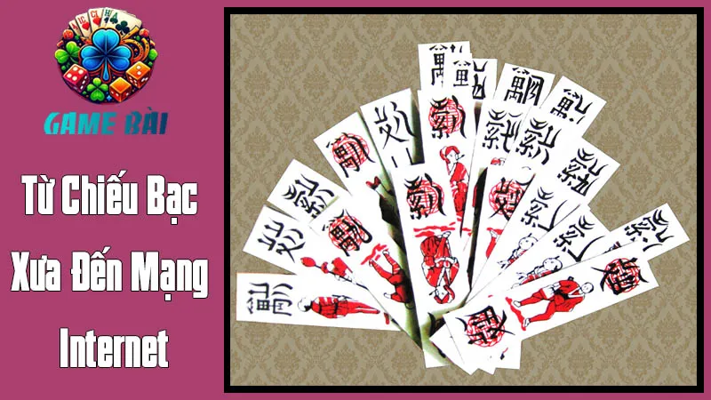 Tổ Tôm Online: Từ Chiếu Bạc Xưa Đến Mạng Internet Tổ Tôm Online: Từ Chiếu Bạc Xưa Đến Mạng Internet